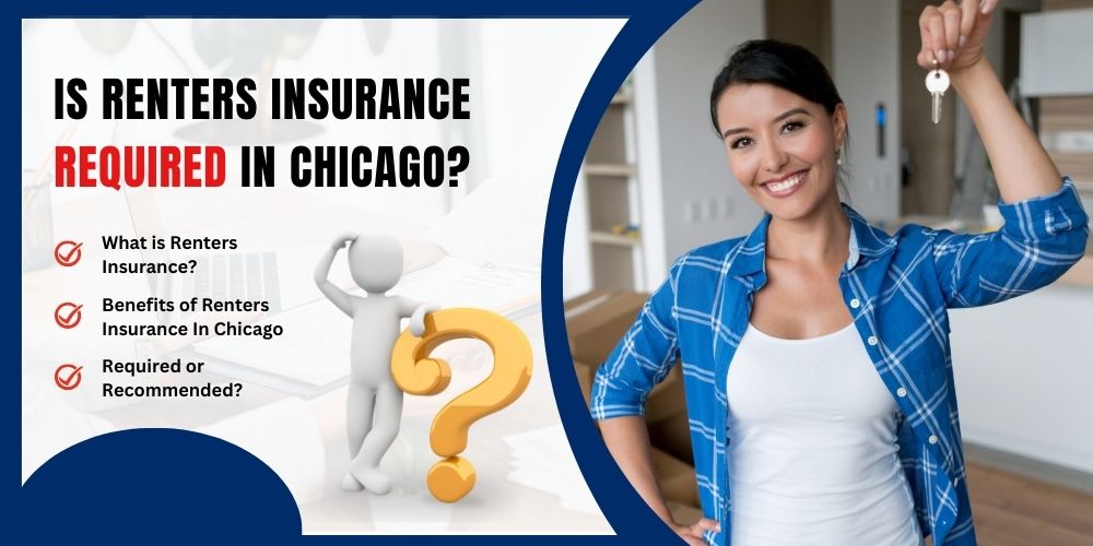 Is Renters Insurance Required in Chicago?